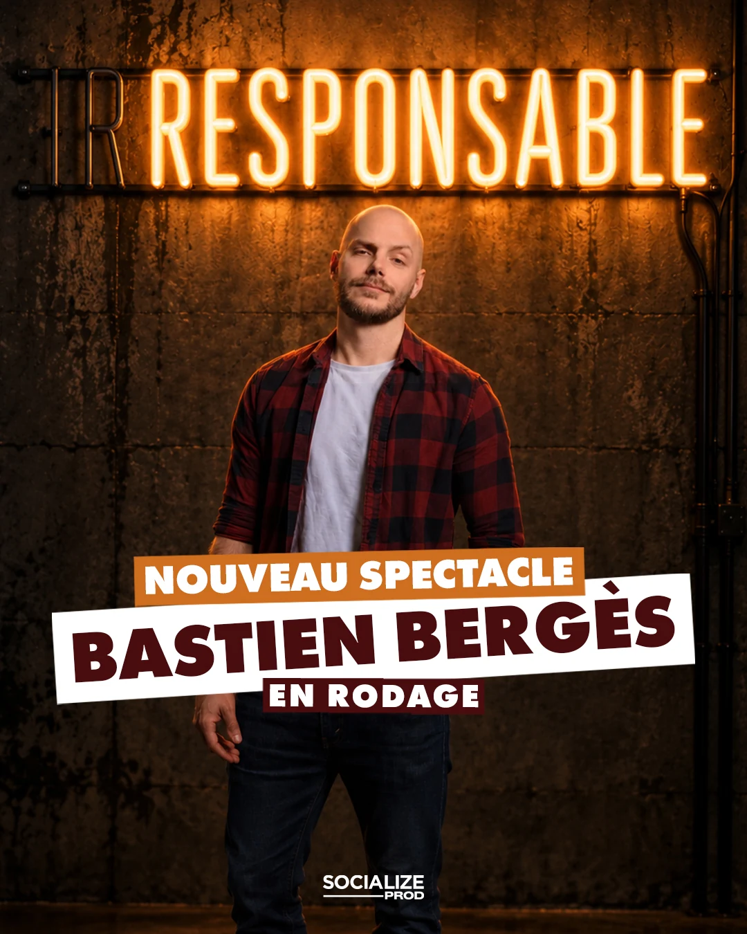 Affiche du spectacle Responsable de Bastien Bergès, en rodage